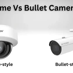 Dome Vs Bullet Cameras: Which One Is Right For Your Business?